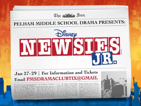 Pelham Middle School Drama Club Presents: Newsies Jr